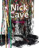 Naomi Beckwith, NICK CAVE, Naomi Beckwith - Nick Cave: Forothermore