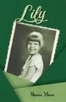 Sharon Moore - Lily