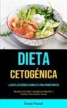 Renato Pascual - Dieta Cetogénica
