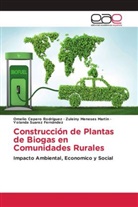 Omelio Cepero Rodriguez, Zuleiny Meneses Martin, Yolanda Suarez Fernández - Construcción de Plantas de Biogas en Comunidades Rurales