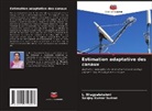 L. Bhagyalakshmi, Sanjay Kumar Suman - Estimation adaptative des canaux