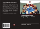 Edith Salès-Wuillemin - Biais intergroupe linguistique à l'école