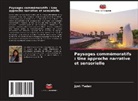 Jyoti Yadav - Paysages commémoratifs : Une approche narrative et sensorielle