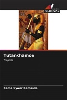 Kama Sywor Kamanda - Tutankhamon