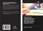 Jorge Silva Cutiño - Processo di insegnamento e apprendimento nell'educazione ingegneristica