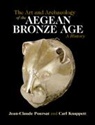 Jean-Claude Poursat - Art and Archaeology of the Aegean Bronze Age