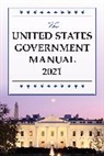 National Archives and Records Administration, Tbd, National Archives and Records Administra, National Archives and Records Administration - United States Government Manual 2021