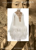 Clarissa M Esguerra, Clarissa M Hansen Esguerra, Lee Alexander McQueen, Clarissa M Esguerra, Clarissa M. Esguerra, Michaela Hansen - Lee Alexander Mcqueen: Mind, Mythos, Muse