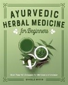 Danielle Martin - Ayurvedic Herbal Medicine for Beginners