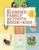 April Eldemire - The Blended Family Activity Book for Kids