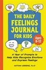 Nathan Greene - The Daily Feelings Journal for Kids