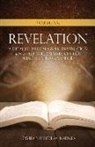 David Nicholas Barnes - Volume XX Revelation: A Detailed Biblical Greek Translation with A Free Will Baptist's Church Sunday School Analysis