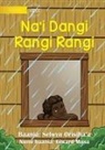 Selwyn Orisiha'a - On Rainy Days - Na'i Dangi Rangi Rangi