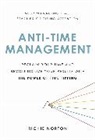 Richie Norton, Norton Richie - Anti-Time Management