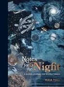 Maia Toll, Lucille Clerc - Notes for the Night - A Guided Journal for Moonlit Magic