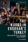 William Gourlay - Kurds in Erdo?an''s Turkey