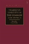 Paula Giliker, Giliker Paula, Paula Giliker, Professor Paula (University of Bristol Giliker, Giliker Paula - Vicarious Liability in the Common Law World