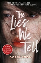 Katie Zhao, ZHAO KATIE - The Lies We Tell
