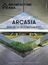 Professor WU Jiang, Wu, Professor Wu, Dr. Li Xiangning, Li Xiangning, Architects Regional Council Asia - Architecture Asia: ARCASIA Awards for Architecture 2021