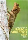 Jordi Janssen, Emerson Sy - A Naturalist's Guide to the Lizards of Southeast Asia