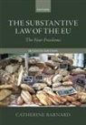 Catherine Barnard, Catherine (Professor of European Union La Barnard, Catherine (Professor of European Union Law and Labour Law and Senior Tutor Barnard, Barnard Catherine - Substantive Law of the Eu