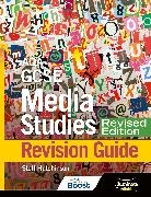 Steff Hutchinson - AQA GCSE Media Studies Revision Guide - Revised Edition
