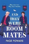 PAGE POWARS, Page Powars - And They Were Roommates