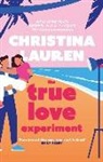 CHRISTINA LAUREN, Christina Lauren - The True Love Experiment