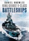 Daniel Knowles - King George V-Class Battleships