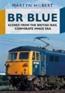 Martyn Hilbert, Andrew Simpson - BR Blue