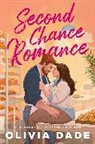 Olivia Dade, OLIVIA DADE - Second Chance Romance