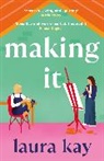 Laura Kay, Kay Laura, LAURA KAY - Making It