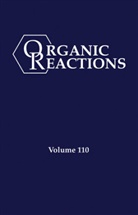 Evans, P. Andrew Evans, Pa Evans, P Andrew Evans, P. Andrew Evans - Organic Reactions, Volume 110