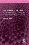 Anthony Smith - Shadow in the Cave