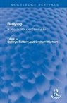 Delwyn Herbert Tattum, Graham Herbert, Herbert Graham, Delwyn Tattum - Bullying