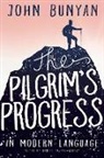 John Bunyan, Bunyan John Bunyan, Rooke Dylan Rooke, Dylan Rooke, Frayer-Griggs Daniel Frayer-Griggs, Daniel Frayer-Griggs - The Pilgrim's Progress in Modern Language
