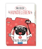 Trötsch Verlag, Trötsch Verlag GmbH &amp; Co.KG - Trötsch Kartenset Selfiekarten Was für ein Hundeleben