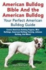 Mark Manfield - American Bulldog Bible And the American Bulldog