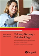 Marie Manthey, Susan Wessel, Maria Mischo-Kelling - Primary Nursing - Primäre Pflege