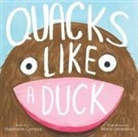 Stephanie Campisi, Maria Lebedeva - Quacks Like a Duck
