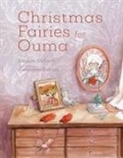 Lindsay McDivitt, Lindsey McDivitt, Katarzyna Bukiert - Christmas Fairies for Ouma