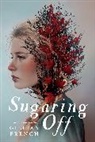 Gillian French, French Gillian - Sugaring Off