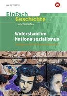 Arne Burmeister, Marco Anniser, Oliver Satter - EinFach Geschichte ...unterrichten