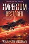 Walter Jon Williams, Williams Walter Jon - Imperium Restored