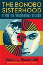 Diane Rosenfeld - The Bonobo Sisterhood