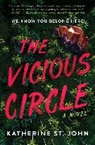 Katherine St John, Katherine St. John - The Vicious Circle