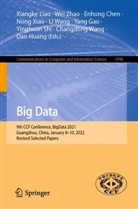 Enhong Chen, Enhong Chen et al, Yang Gao, Dan Huang, Xiangke Liao, Yinghuan Shi... - Big Data