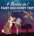 Wild Fairy - Fairy Discovery Trip