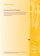 Holger Kuße - Handlung als Wirkung