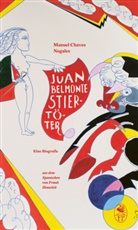 Manuel Chaves Nogales, Frank Henseleit - Juan Belmonte. Stiertöter